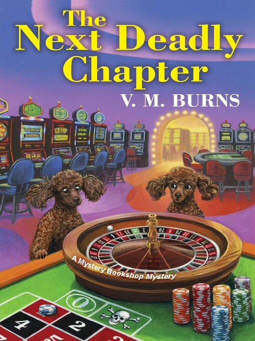 Title details for The Next Deadly Chapter by V.M. Burns - Wait list